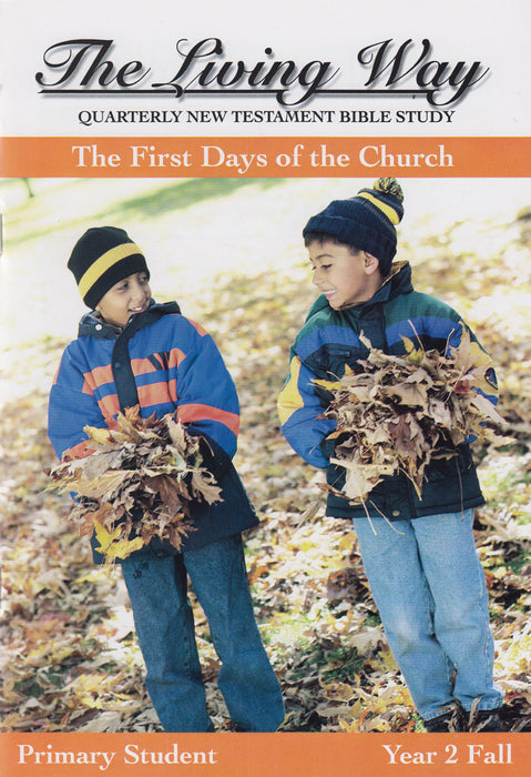 PRIMARY 2-1 ST - First Days of the Church