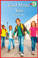 God Made You - Early Reader Series Level 2