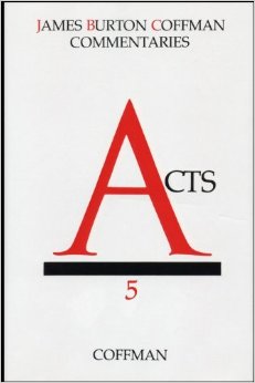 Coffman Commentary: Acts
