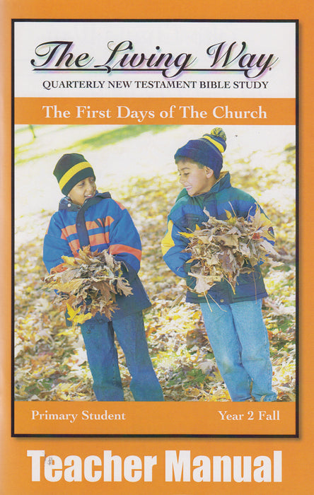 PRIMARY 2-1 MAN-First Days of the Church
