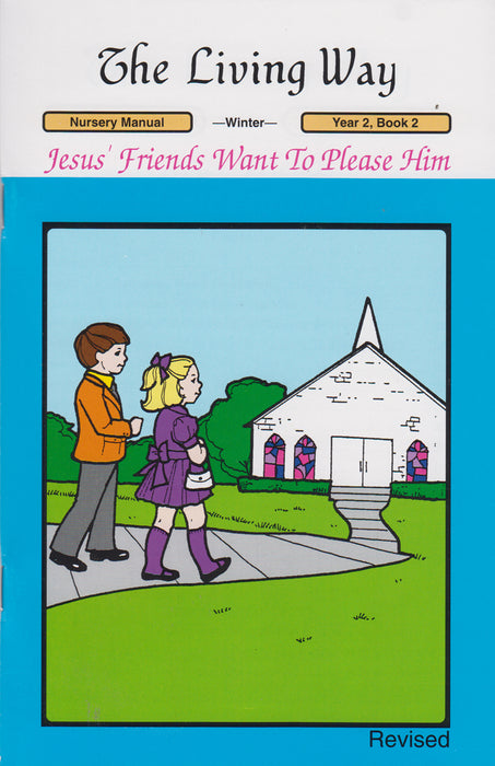 NURSERY 2-2 MAN - Jesus' Friends - Please