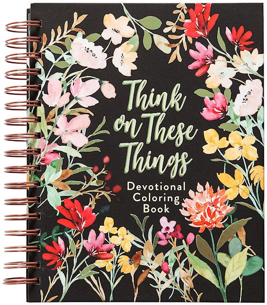 Think On These Things Devotional Coloring Book (Adult)