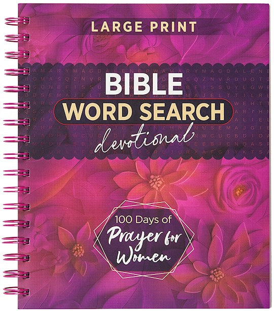 100 Days of Prayer for Women: Bible Word Search Devotional Large Print