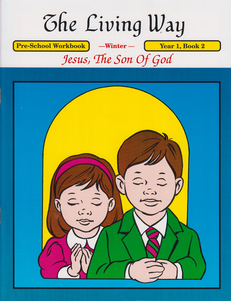 Preschool 1:2 - Jesus, the Son of God