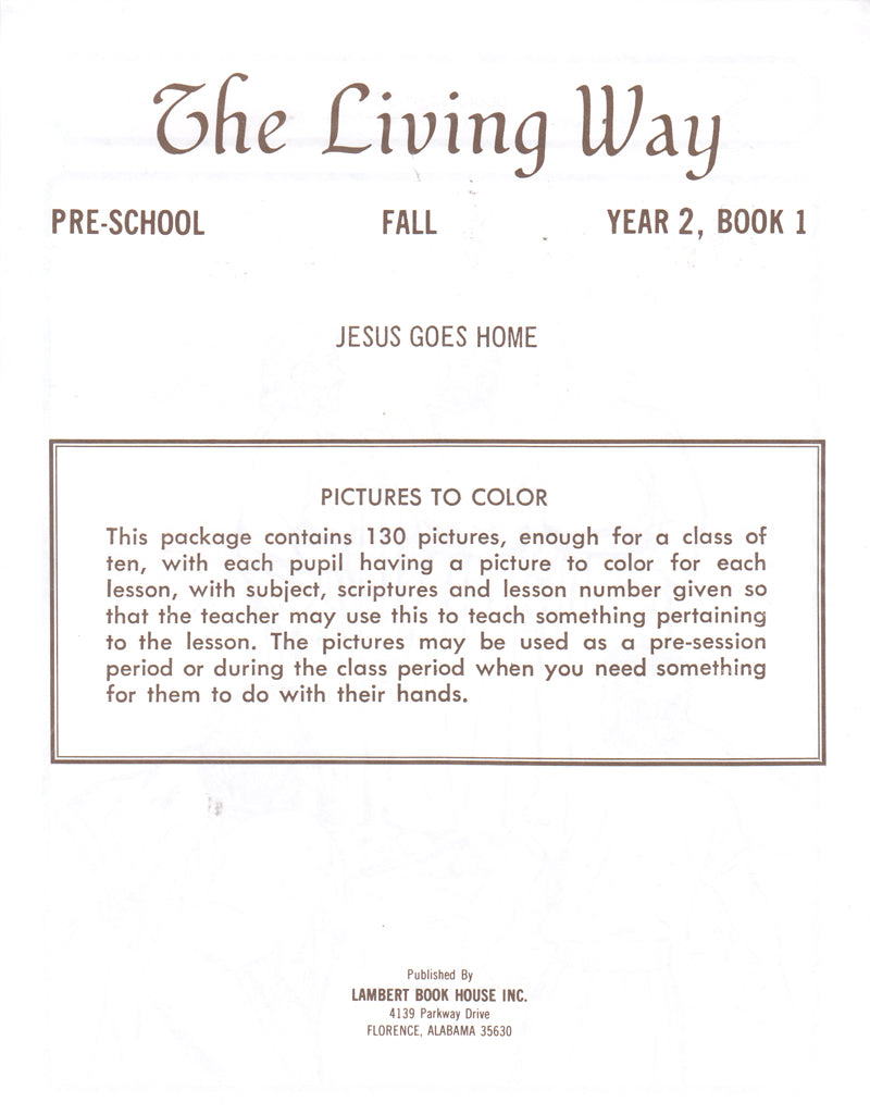 Preschool 2:1 - God's Son Goes Home