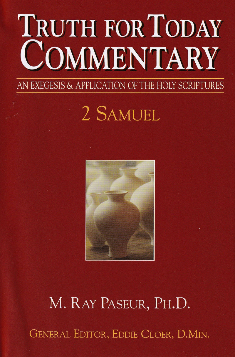 Truth for Today Commentary: 2 Samuel