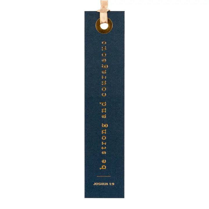 Be Strong and Courageous Bookmark