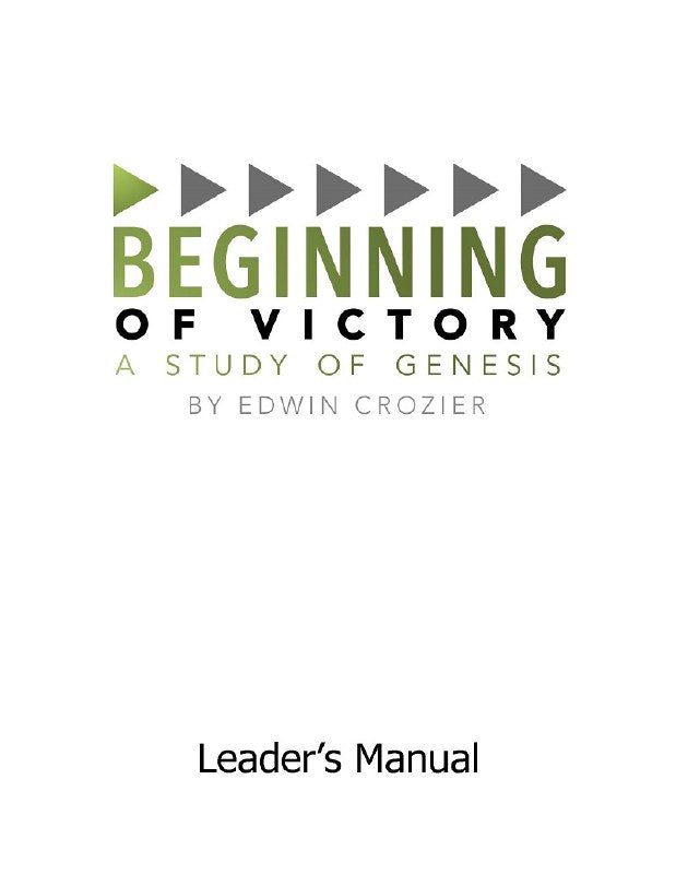 Beginning of Victory: A Study of Genesis Leader's Manual