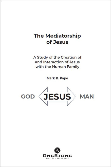 The Mediatorship of Jesus