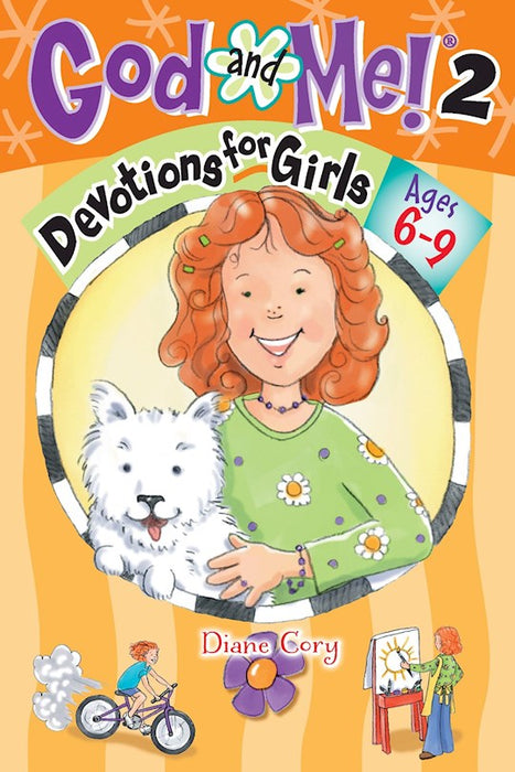 God and Me! V. 2 Devotions for Girls  Ages 6-9