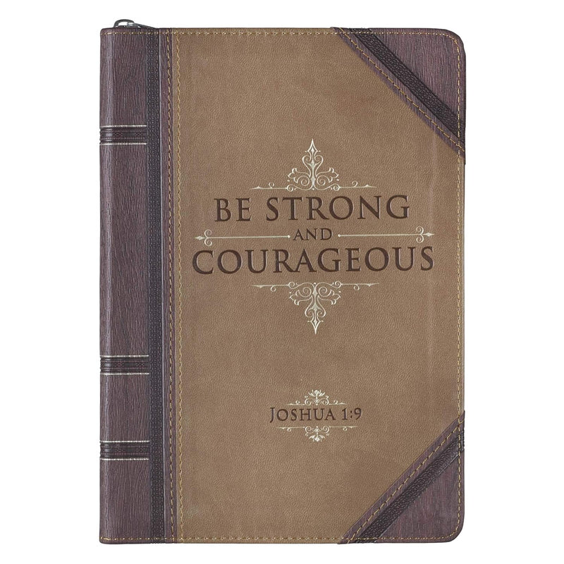 Journal: Be Strong and Courageous Brown Luxleather with Zipper
