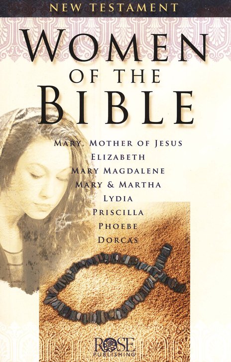 Women of the Bible: New Testament Pamphlet
