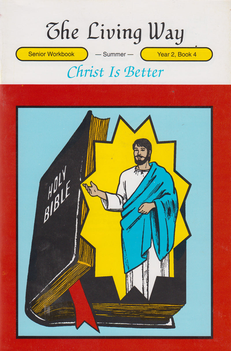 SENIOR 2:4 - Christ is Better