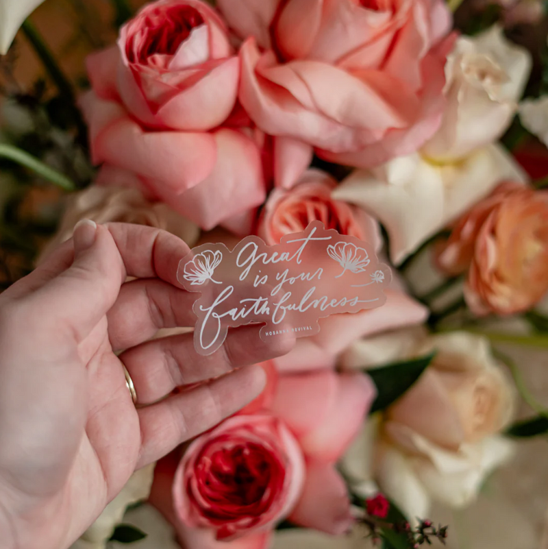 Great Is Your Faithfulness Sticker