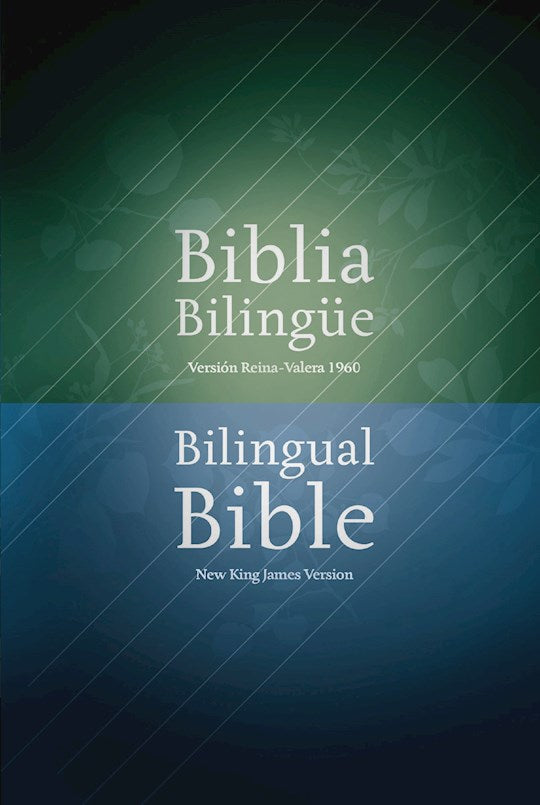 Biblia Bilingue RVR 1960-NKJV Tapa dura azul/verde (Bilingual Bible RVR 1960/NKJV Blue/Green Hardback)