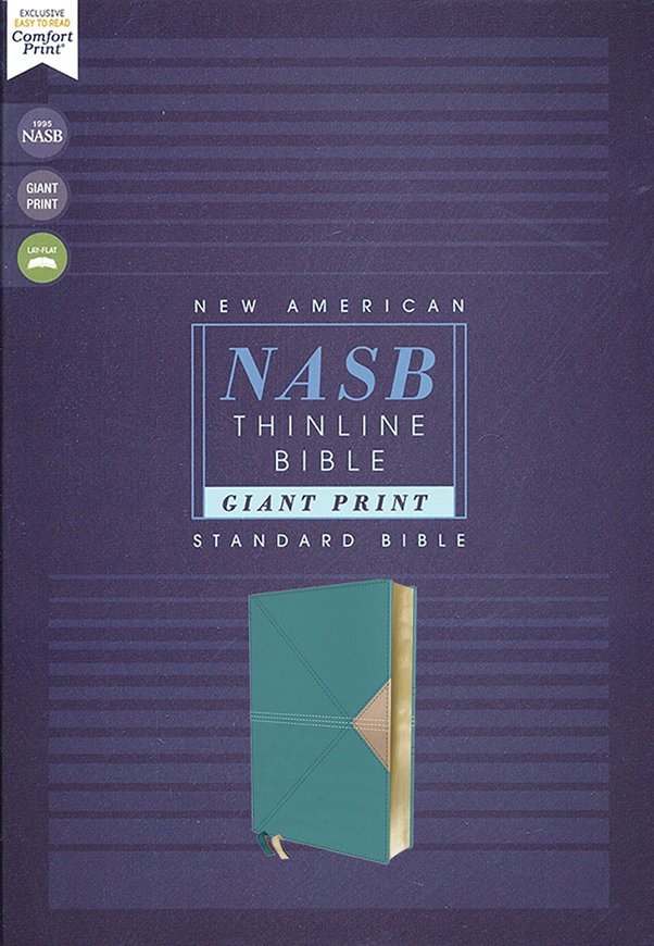 NASB Thinline Giant Print Bible - Teal Leathersoft