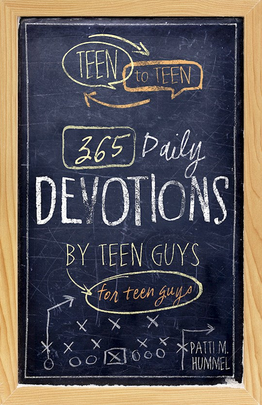 Teen to Teen: 365 Devotions for Teen Guys by Teen Guys Hardback