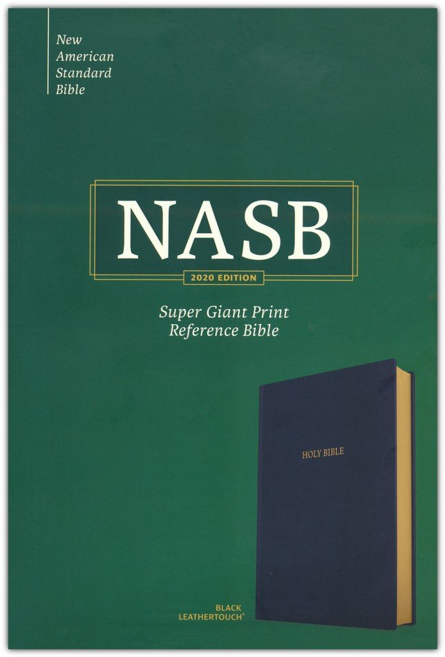 NASB Super Giant Print Reference Bible Black LeatherTouch, 2020 Text