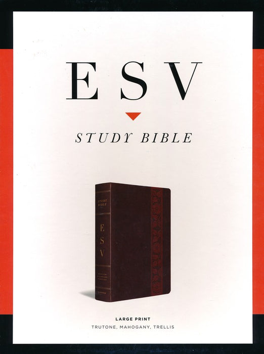 ESV Study Bible Large Print - Mahogany TruTone Trellis Design