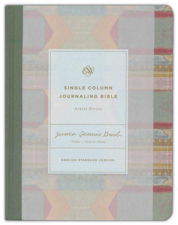 ESV Single Column Journaling Bible Artist Series Trellis Cloth over Board