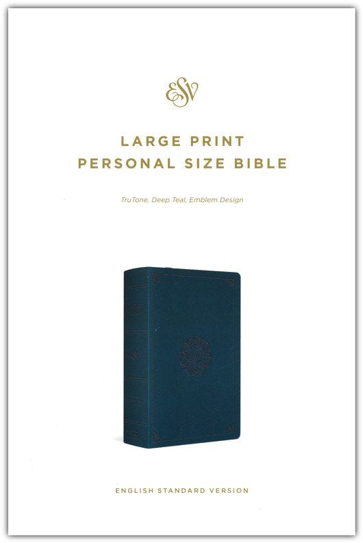 ESV Large Print Personal Size Bible Teal TruTone