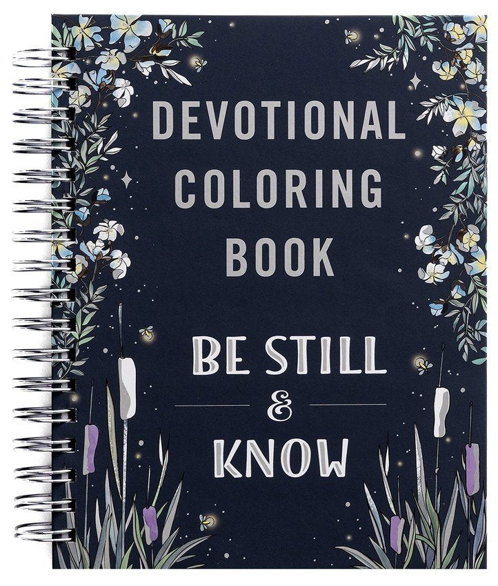 Be Still & Know Devotional Adult Coloring Book