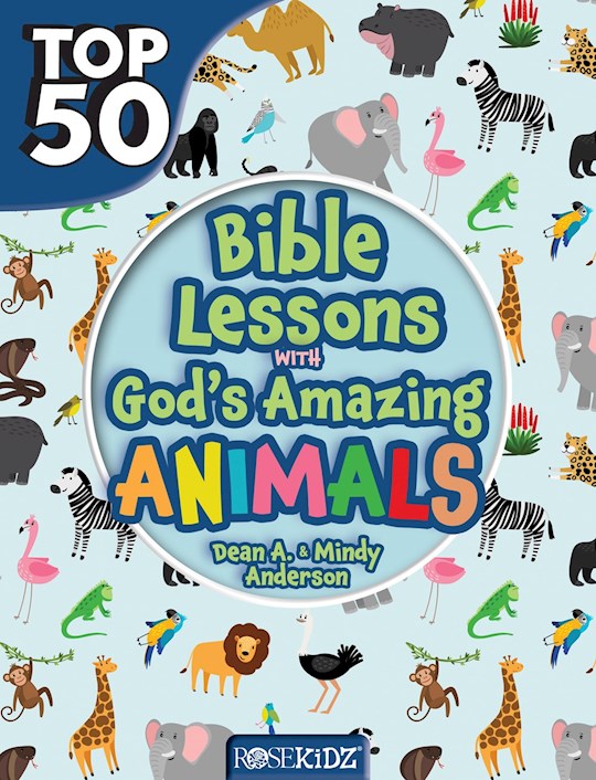 Top 50 Bible Lesson with God's Amazing Animals