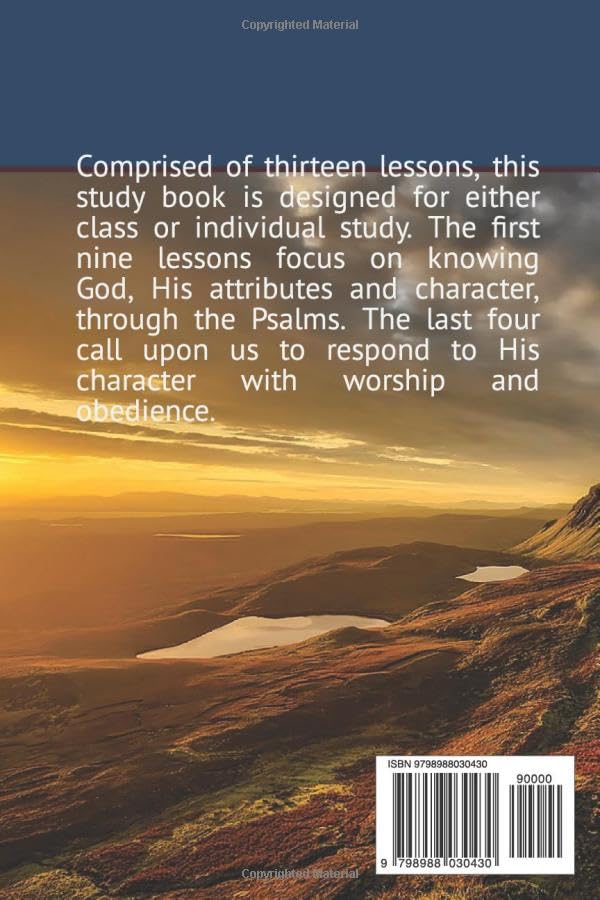 Glorifying God Through the Psalms: A Study Book