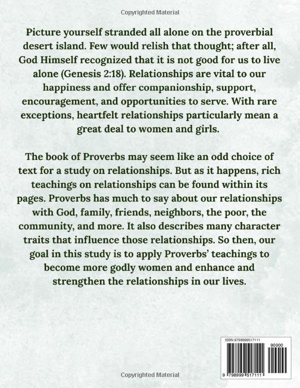Exploring Relationships: A Topical Study from Proverbs for Women & Teen Girls