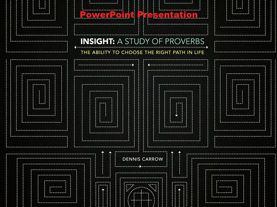 Insight: A Study of Proverbs