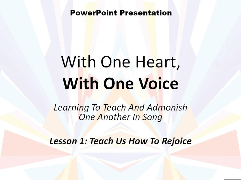 With One Heart, with One Voice