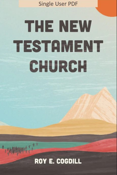 The New Testament Church (Cogdill)