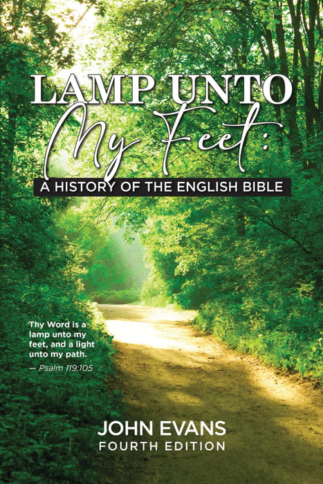 Lamp Unto My Feet: A History of the English Bible