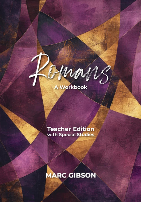 Romans: Teacher Edition with Special Studies