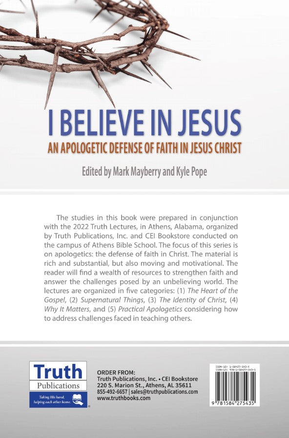 2022 Truth Lecture - I Believe in Jesus: An Apologetic Defense of Jesus Christ