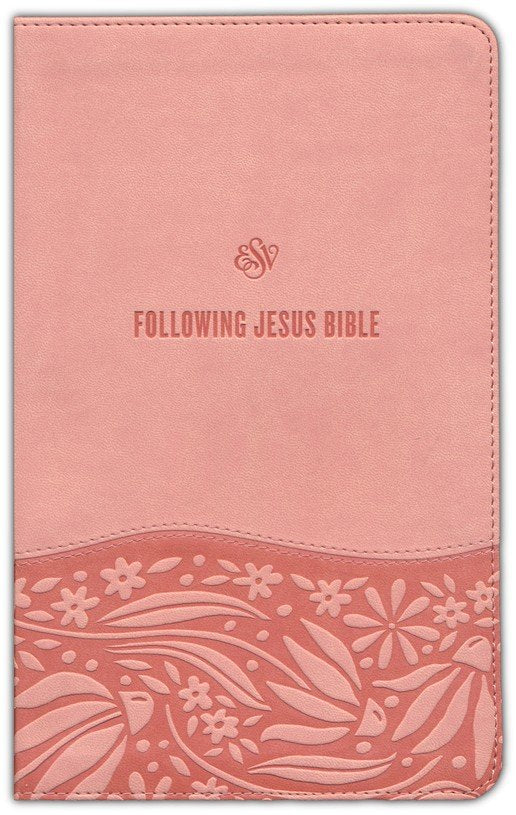 ESV Following Jesus Bible Pink TruTone