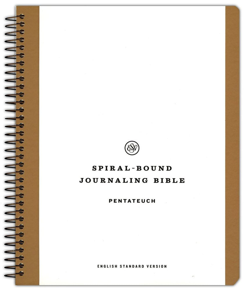 ESV Spiral-Bound Journaling Bible: The Pentatuch
