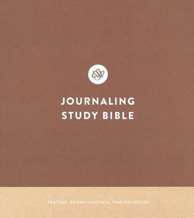 ESV Journaling Study Bible, Brown/Chestnut TruTone