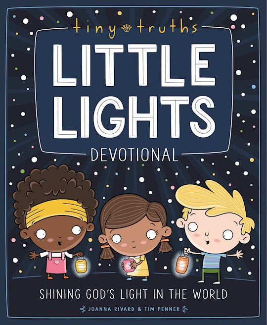 Tiny Truths Little Light Devotional