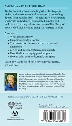 Anxiety: Calming the Fearful Heart