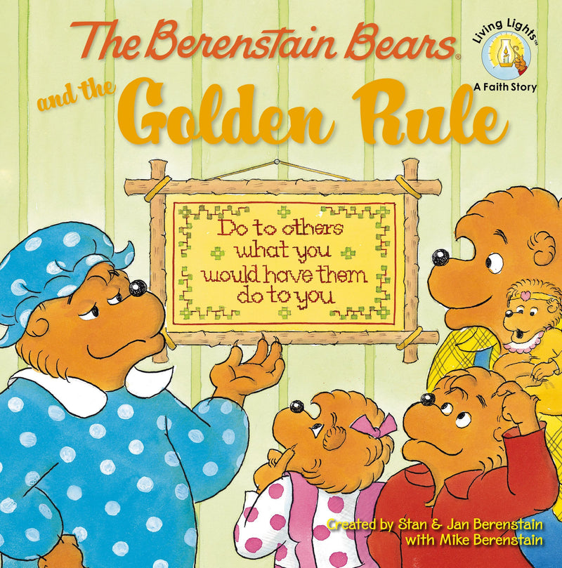 Berenstain Bears and the Golden Rule