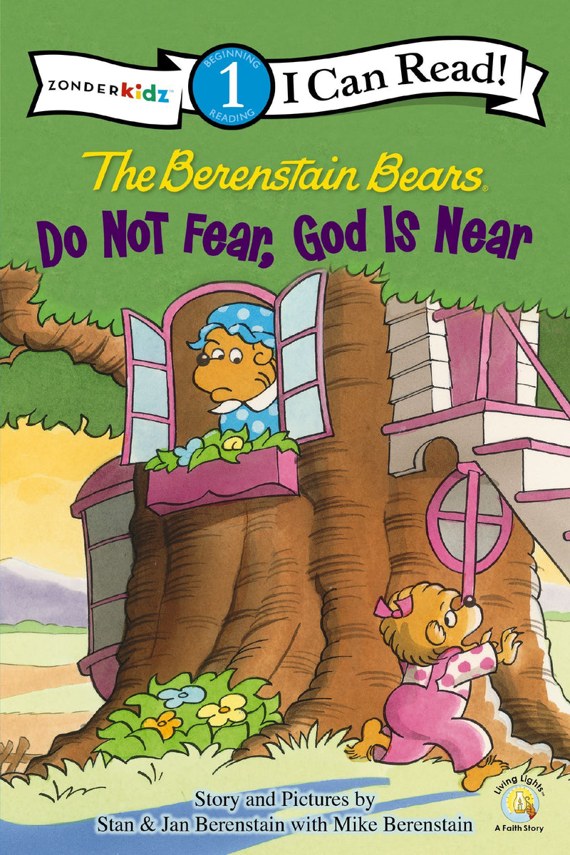 Berenstain Bears, Do Not Fear, God Is Near I Can Read 1