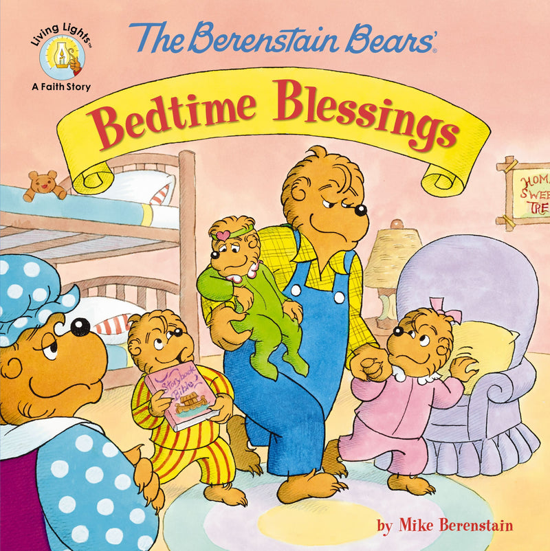 Berenstain Bears Bedtime Blessings
