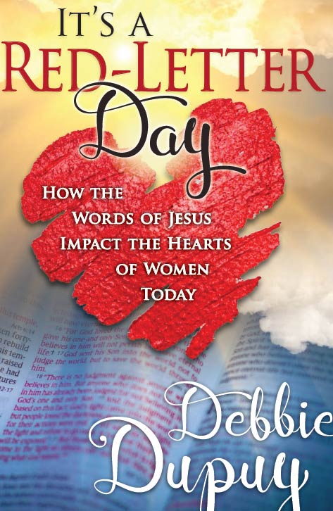 It's A Red Letter Day! How the Words of Jesus Impact the Hearts of Women