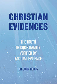 Christian R Hobbs Christian Evidences (Hobbs) — One Stone Biblical Resources