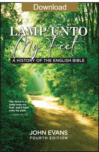 Lamp Unto My Feet: A History of the English Bible Downloadable Single User PDF