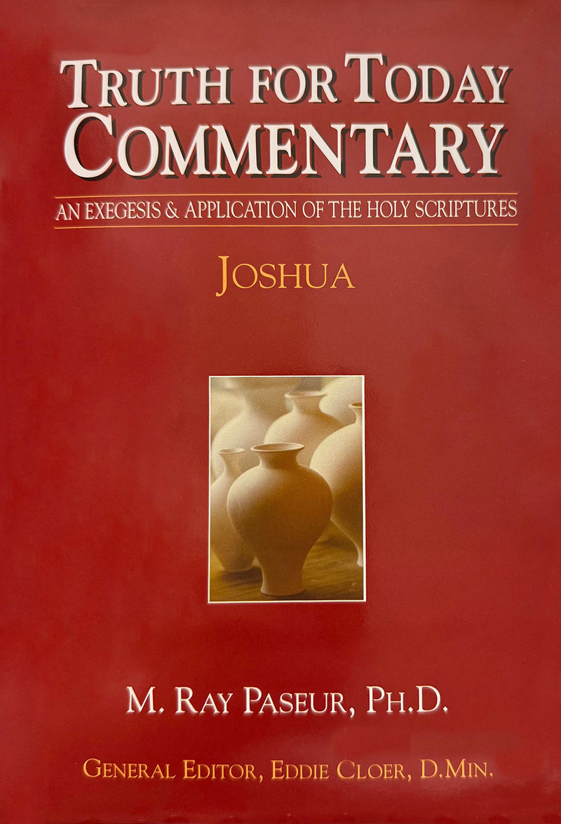 Truth for Today Commentary: Joshua