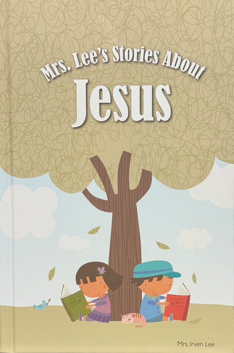 Mrs. Lee's Stories About Jesus Hardback
