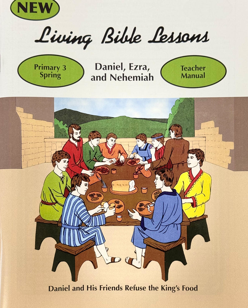 PRIMARY 3-3 - Daniel, Ezra, and Nehemiah