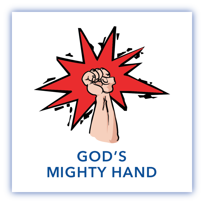 God's Mighty Hand - Exodus